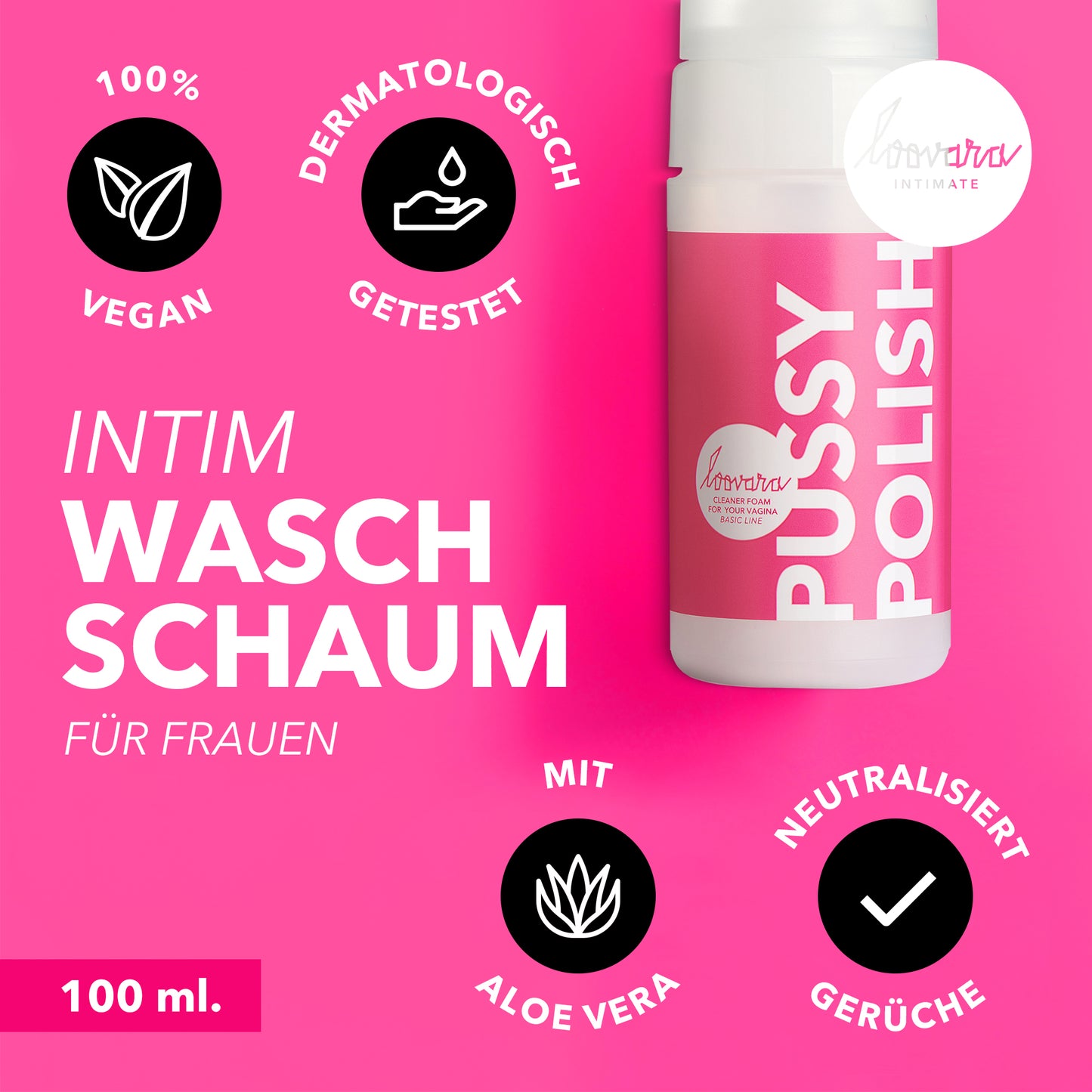 Pussy Polish -Waschschaum -100 ml